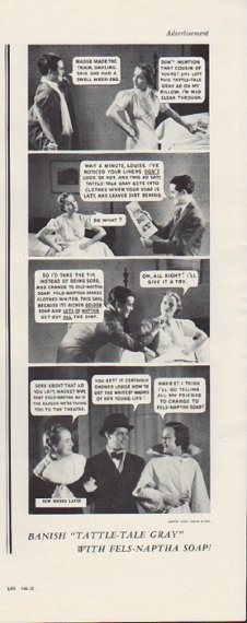 https://www.vintage-adventures.com/1302/1937-fels-naptha-soap-ad-tattle-tale-gray.jpg